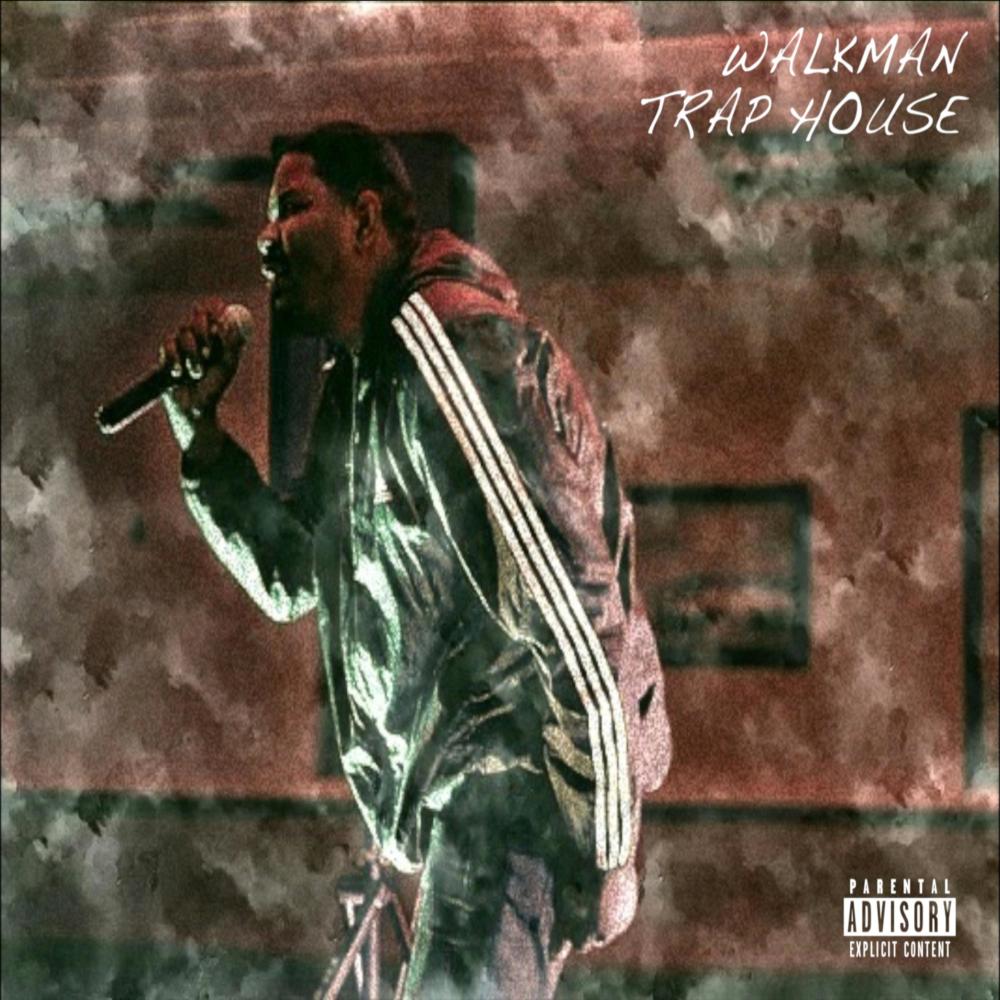 TRAP HOUSE (Explicit)