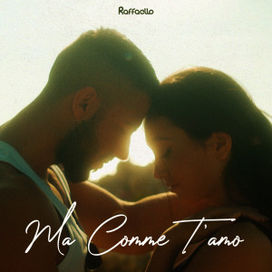 Listen to Ma comme t'amo song with lyrics from Raffaello