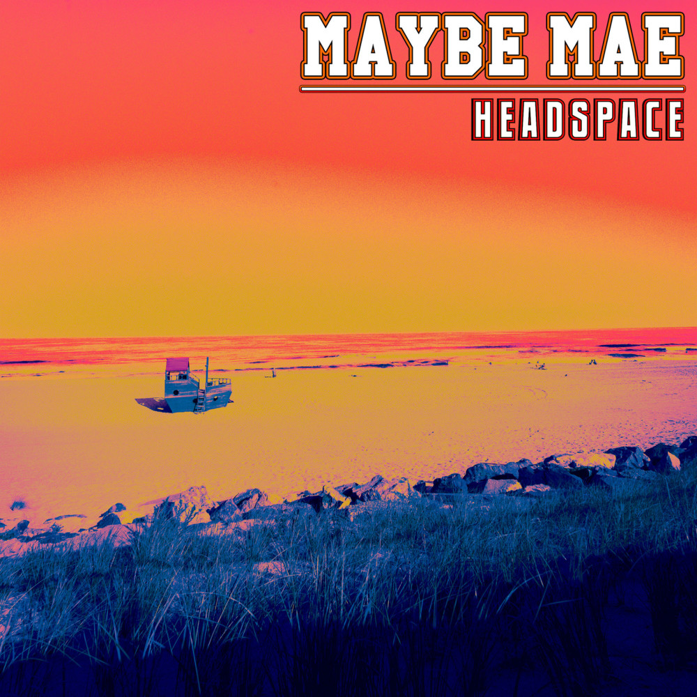 Maybe Mae