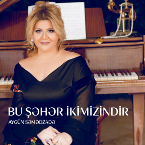 Dengarkan Bakım lagu dari Aygün Səmədzadə dengan lirik