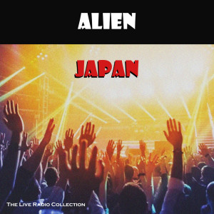 Album Alien (Live) from Japan
