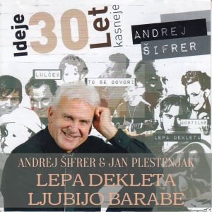 Album Lepa dekleta ljubijo barabe from Andrej Sifrer
