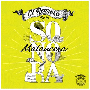 อัลบัม El Regreso de la Sonora Matancera "Medleys" ศิลปิน La Sonora Matancera