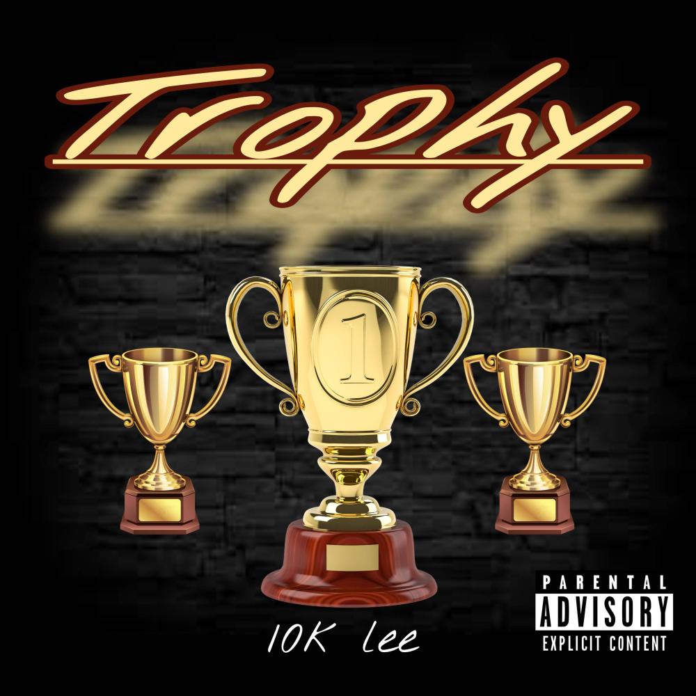 TROPHY (Explicit)