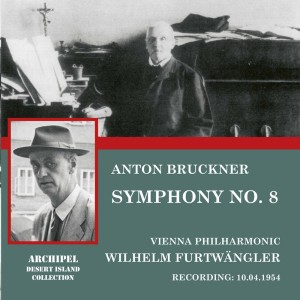 อัลบัม Bruckner: Symphony No. 8 in C Minor, WAB 108 (1892 Version) [Live] ศิลปิน Anton Bruckner