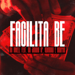 Listen to Facilita Be (Explicit) song with lyrics from Kwandow
