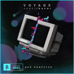 ดาวน์โหลดและฟังเพลง Voyage พร้อมเนื้อเพลงจาก Bad Computer