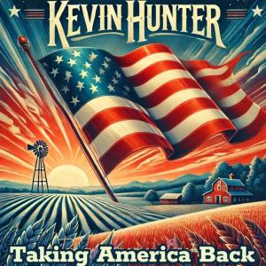 Kevin Hunter的專輯Taking America Back