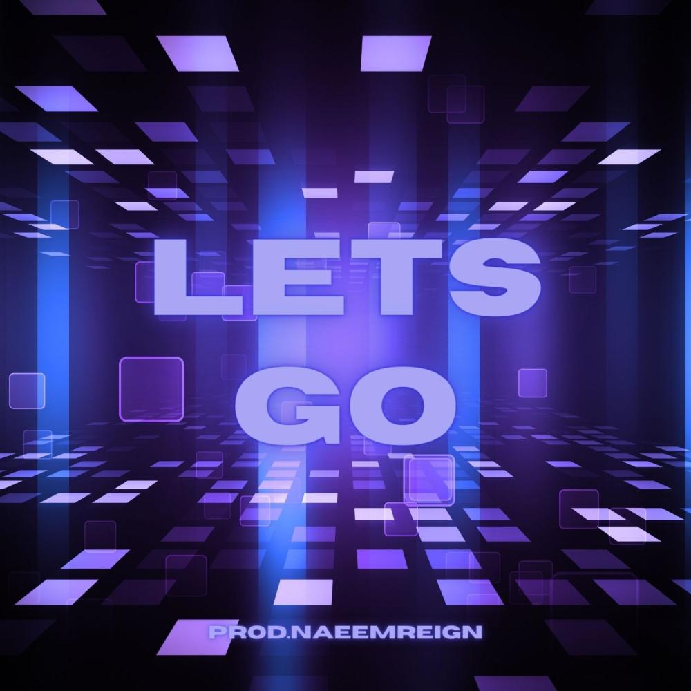 Lets Go (Explicit)