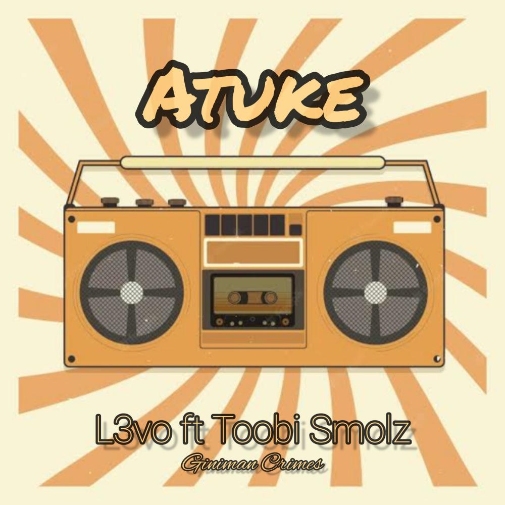 Atuke (feat. Toobi Smolz)