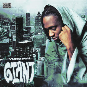 Yung Mal的專輯Giant (Explicit)