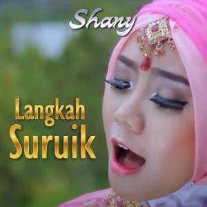 Shany的專輯Langkah Suruik