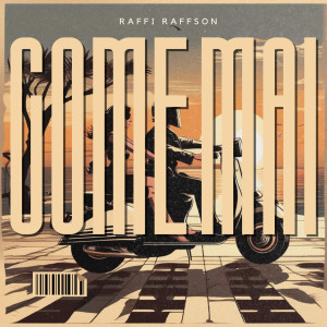 Dengarkan lagu Come Mai (Explicit) nyanyian RAFFI RAFFSON dengan lirik