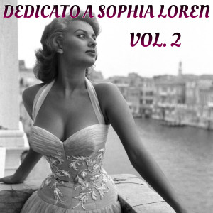 อัลบัม Dedicato A Sophia loren Roma Restaurant 2 (Vol. 2) ศิลปิน Various