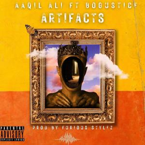 ดาวน์โหลดและฟังเพลง Artifacts (feat. bogustice & Furious Stylez) พร้อมเนื้อเพลงจาก Aaqil Ali
