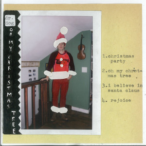 Album Oh My Christmas Tree from Dr. Dog