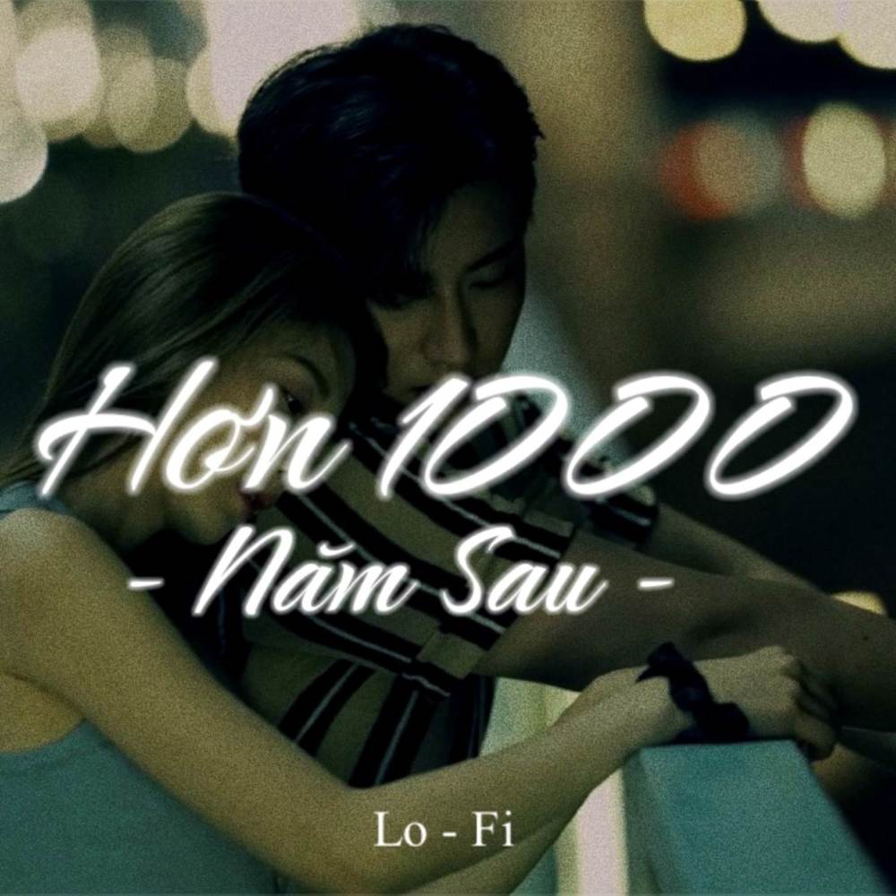 BEAT Hơn 1000 Năm Sau (Lofi)