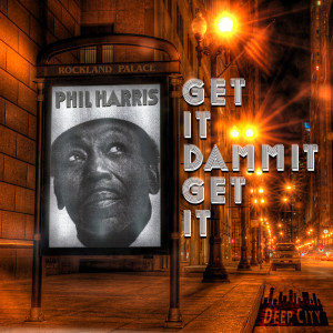Album Get It Dammit Get It oleh Phil Harris