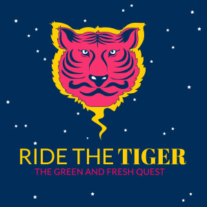 Album The Green and Fresh Quest from Ride the Tiger