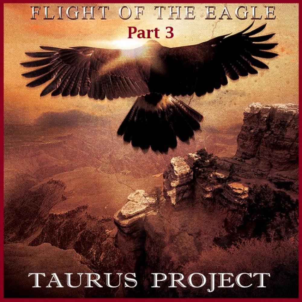 Flight Of The Eagle Part 3