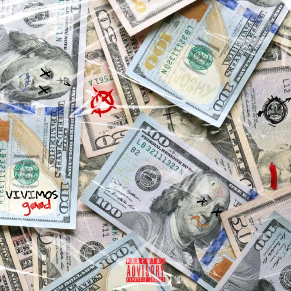Vivimos Bien (Explicit)