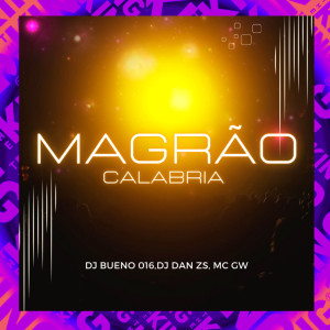 DJ Bueno 016的專輯Magrão Calabria (Explicit)