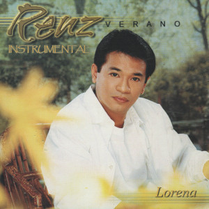 Renz Verano的專輯Lorena (Instrumental)