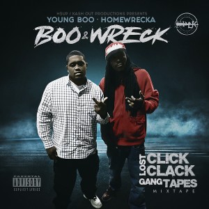 Homewrecka的專輯Boo & Wreck Lost Click Clack Gang Tapes (Mixtape) (Explicit)