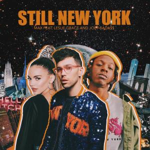ดาวน์โหลดและฟังเพลง Still New York พร้อมเนื้อเพลงจาก MAX