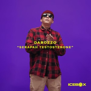 Album SERAPAH TESTOSTERONE (Explicit) oleh ICEBOX ID