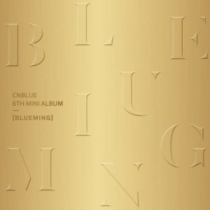 Album BLUEMING from CNBLUE