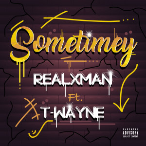 Realxman的专辑Sometimey (Explicit)