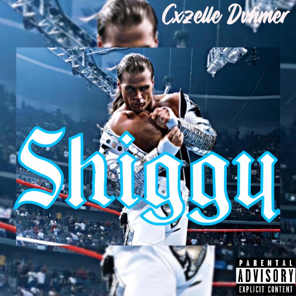 Shiggy (Explicit)