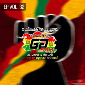 Album Ep Vol. 32 from Pancadão GD Som