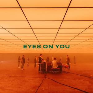 ดาวน์โหลดและฟังเพลง Eyes on You (Single Version) พร้อมเนื้อเพลงจาก Mosaic MSC