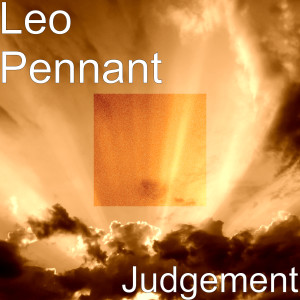 收聽Leo Pennant的Judgement歌詞歌曲