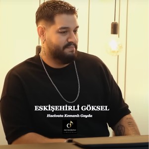 Album Hacivata Kemanlı Gayda from Eskişehirli Göksel