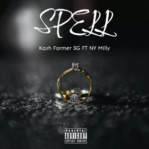 收聽Kash Farmer SG的Spell (Explicit)歌詞歌曲