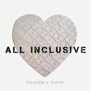 Listen to All Inclusive song with lyrics from Darsidel