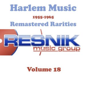 Neice Dezel的專輯Harlem Music 1955-1965 Remastered Rarities Vol. 18
