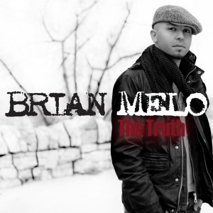 ดาวน์โหลดและฟังเพลง The Truth พร้อมเนื้อเพลงจาก Brian Melo