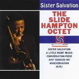 收聽Slide Hampton Octet的A Little Night Music (Remastered 2016)歌詞歌曲