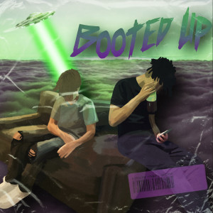 Album Booted Up (feat. KANKAN) (Explicit) oleh lawsy