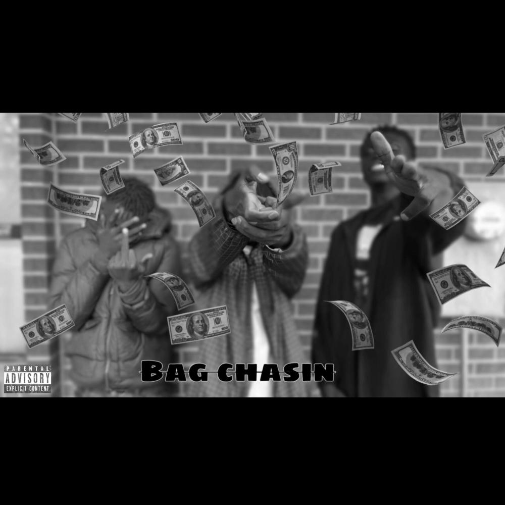Bag chasin (feat. A.T beenpaid & Dondada) (Explicit)