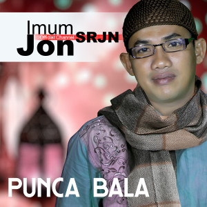Dengarkan Punca Bala lagu dari Imum Jon (SRJN) dengan lirik