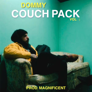 Dommy的專輯COUCH PACK, Vol. 2 (Explicit)