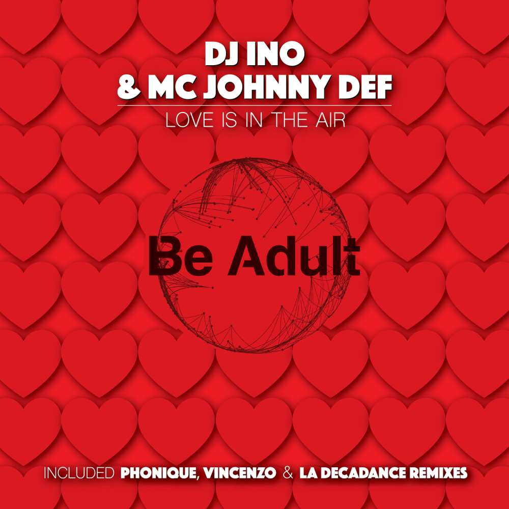 Love Is in the Air (La Decadance Remix)