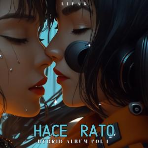 Lifak的專輯Hace Rato