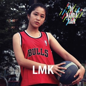 Listen to LMK song with lyrics from DJ Manda Rain