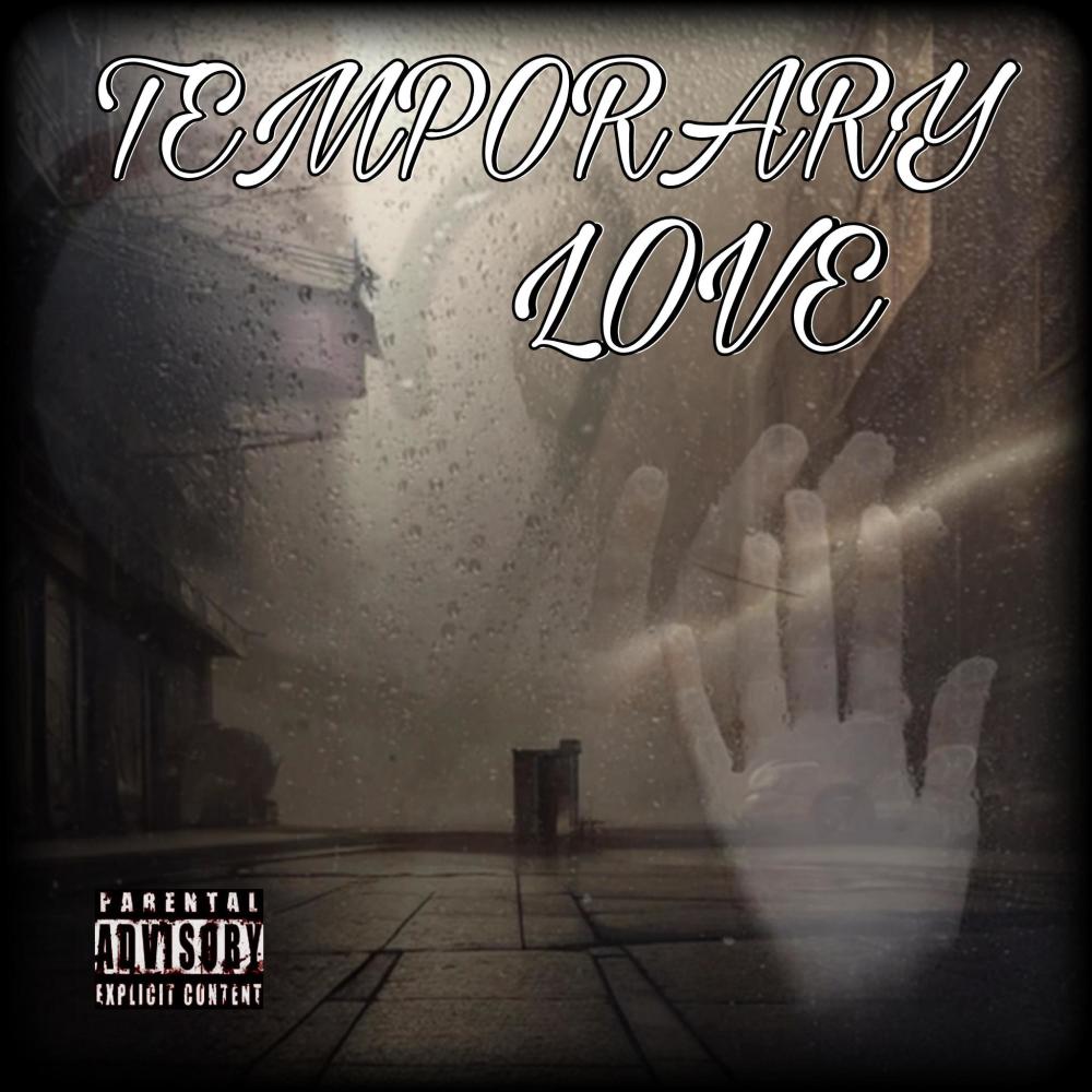 TEMPORARY LOVE (Explicit)